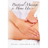 Practical Massage for Home Use