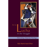 En la Lucha (In the Struggle)