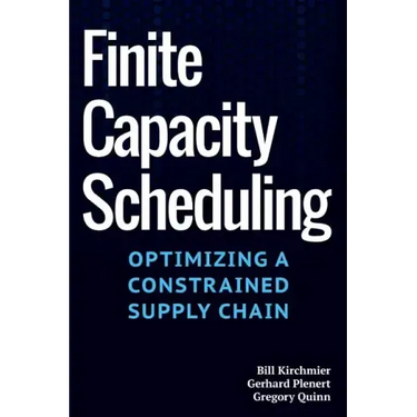 Finite Capacity Scheduling: Optimizing a Constrained Supply Chain