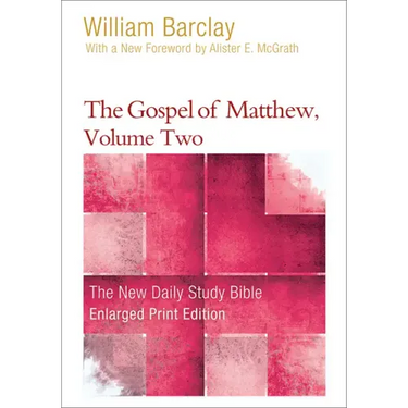 The Gospel of Matthew, Volume Two