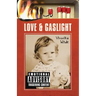 Love and Gaslight