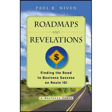 Roadmaps and Revelations: Finding the Road to Business Success on Route 101