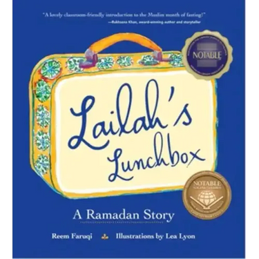 Lailah's Lunchbox: A Ramadan Story