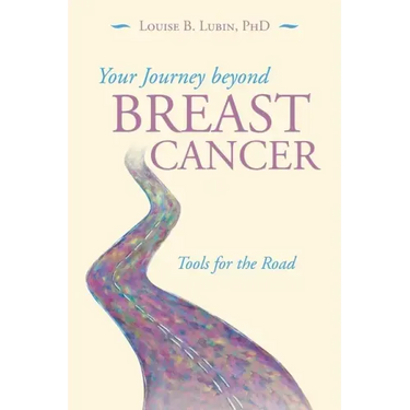 Your Journey Beyond Breast Cancer: Tools for the Road