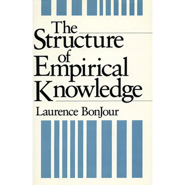 The Structure of Empirical Knowledge