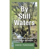 By Still Waters: Meditations from the Bible to Encourage and Inspire