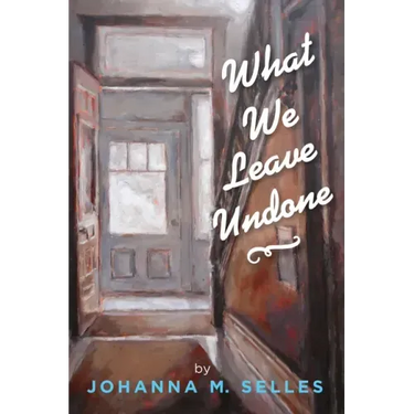 What We Leave Undone