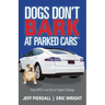 Dogs Don't Bark at Parked Cars: Your GPS in an Era of Hyper-Change