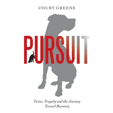 Pursuit: Twins, Tragedy and the Journey Toward Recovery