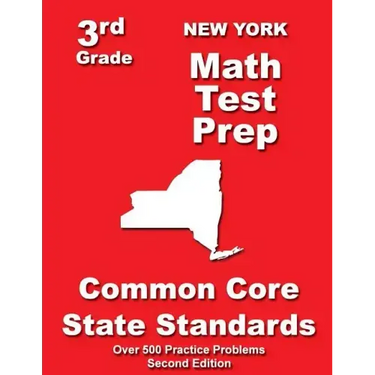 New York 3rd Grade Math Test Prep: Common Core State Standards