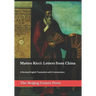 Matteo Ricci: Letters from China: A Revised English Translation with Commentary