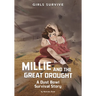 Millie and the Great Drought: A Dust Bowl Survival Story