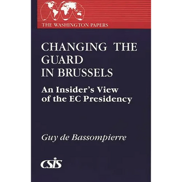 Changing the Guard in Brussels: An Insider's View of the EC Presidency