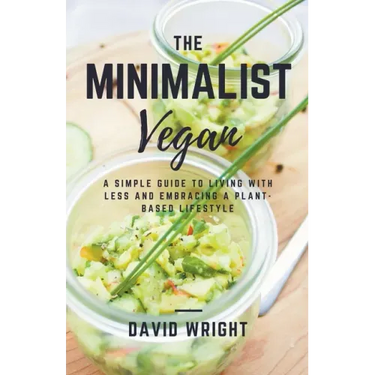 The Minimalist Vegan