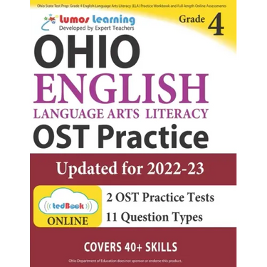Ohio State Test Prep: Grade 4 English Language Arts Literacy (ELA) Practice Workbook and Full-length Online Assessments: OST Study Guide
