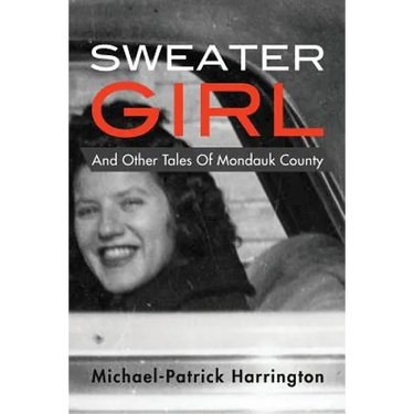 Sweater Girl and Other Tales of Mondauk County