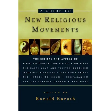 A Guide to New Religious Movements