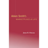Adam Smith's Marketplace of Life