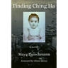 Finding Ching Ha