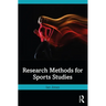 Research Methods for Sports Studies
