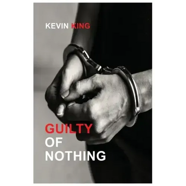Guilty of Nothing