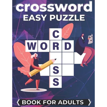 Crossword Easy Puzzle Book For Adults: Cross Words Activity Puzzlebook