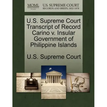 U.S. Supreme Court Transcript of Record Carino V. Insular Government of Philippine Islands