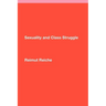 Sexuality and Class Struggle