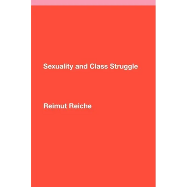 Sexuality and Class Struggle