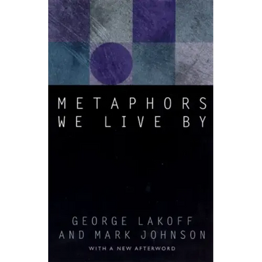 Metaphors We Live by