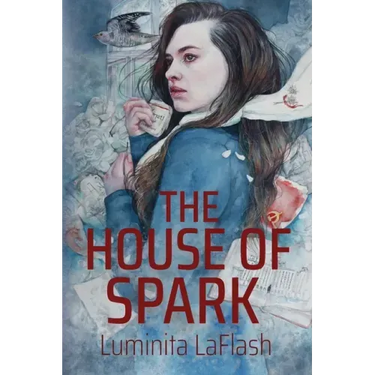 The House of Spark