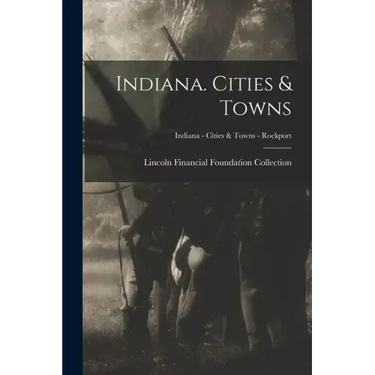 Indiana. Cities & Towns; Indiana - Cities & Towns - Rockport