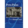 Pera Palas: (A Play)