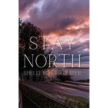 Stay North