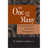 The One and the Many: A Contemporary Thomistric Metaphysics