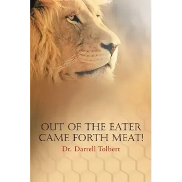 Out of the Eater Came Forth Meat!