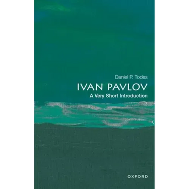 Ivan Pavlov: A Very Short Introduction