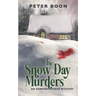 The Snow Day Murders