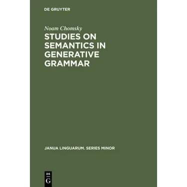 Studies on Semantics in Generative Grammar