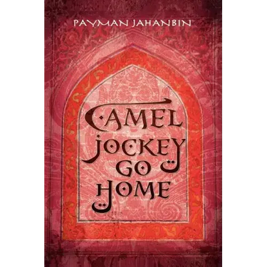 Camel Jockey Go Home