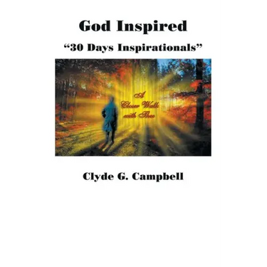 God Inspired: 30 Days Inspirationals