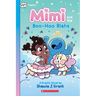 Mimi and the Boo-Hoo Blahs: A Graphix Chapters Book (Mimi #2)