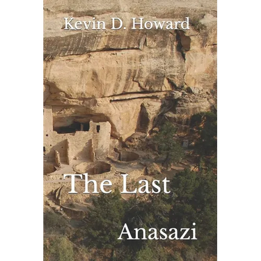 The Last Anasazi