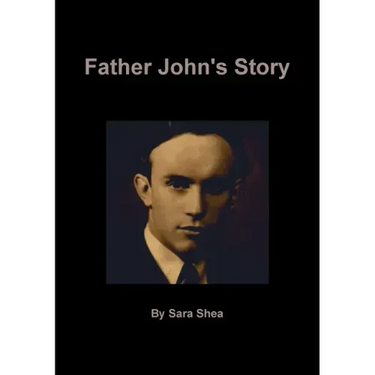 Father John's Story