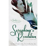 Seraphina's Revolution