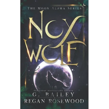 Nox Wolf: A Rejected Mate Shifter Romance