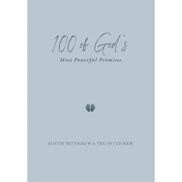100 of God's Most Powerful Promises