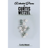 Collected Poems of Curtis Wetzel