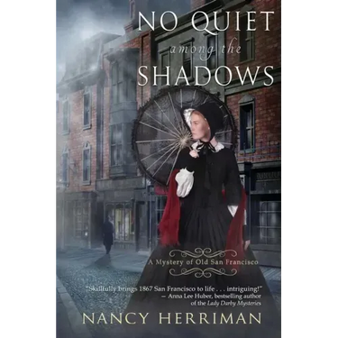 No Quiet among the Shadows