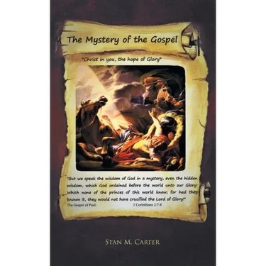 The Mystery of the Gospel: "Christ in You, the Hope of Glory"